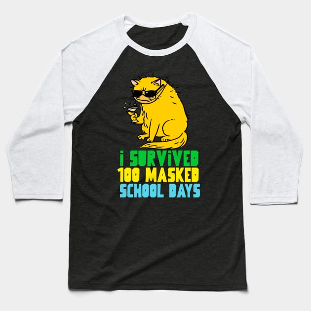 I survived 100 masked school days Baseball T-Shirt by G-DesignerXxX